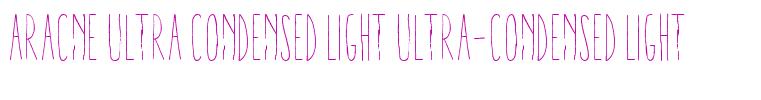 Aracne Ultra Condensed Light Ultra-condensed Light
